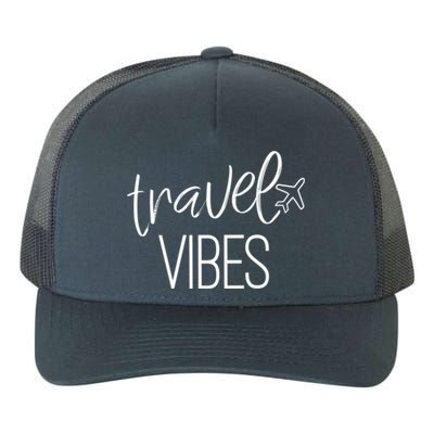 Travel Vibes Vacay Mode Wanderlust Gift Yupoong Adult 5-Panel Trucker Hat