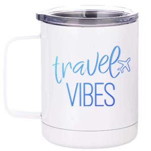 Travel Vibes Vacay Mode Wanderlust Gift 12 oz Stainless Steel Tumbler Cup