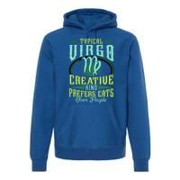 Typical Virgo Virgo Horoscope Astrology Funny Virgo Meaningful Gift Premium Hoodie