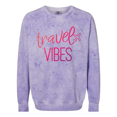 Travel Vibes Vacay Mode Wanderlust Gift Colorblast Crewneck Sweatshirt