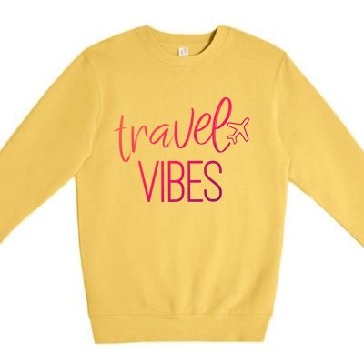 Travel Vibes Vacay Mode Wanderlust Gift Premium Crewneck Sweatshirt