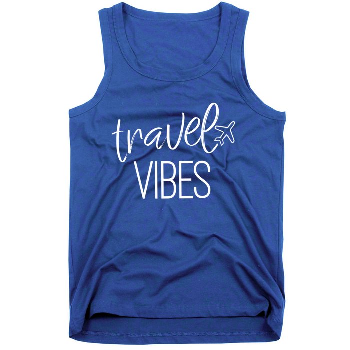 Travel Vibes Vacay Mode Wanderlust Funny Gift Tank Top