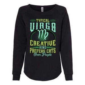 Typical Virgo Virgo Horoscope Astrology Funny Virgo Gift Womens California Wash Sweatshirt