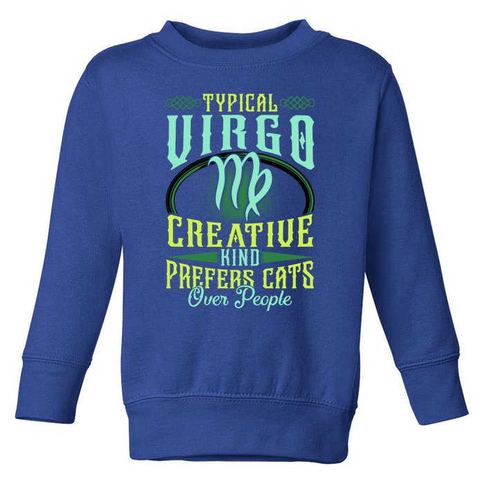 Typical Virgo Virgo Horoscope Astrology Funny Virgo Gift Toddler Sweatshirt