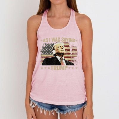 Trump Vance Vintage Trump As I Was Saying Trump His Speech Gift Women's Knotted Racerback Tank