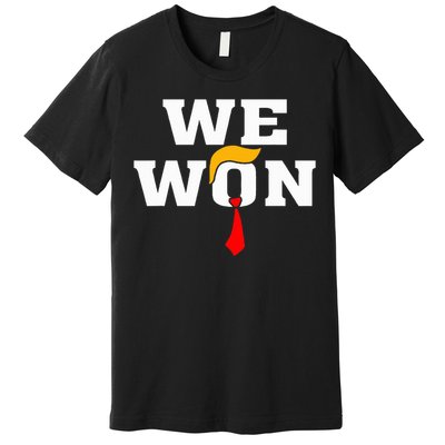 Trump Vance We Won Win Inauguration Day 2025 47th President Premium T-Shirt