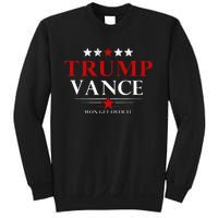 Trump Vance Won Get Over It President Inauguration Day 2025 Sweatshirt