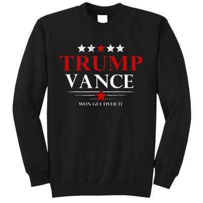 Trump Vance Won Get Over It President Inauguration Day 2025 Tall Sweatshirt