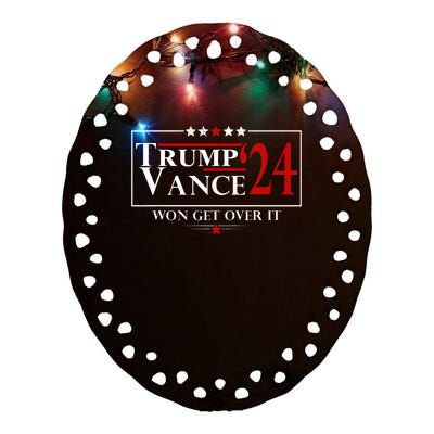 Trump Vance Won Get Over It President Inauguration Day 2025 Ceramic Oval Ornament