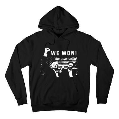 Trump Vance We Won Win Inauguration Day 2025 47th President Tall Hoodie