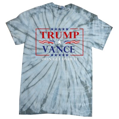 Trump Vance Won Get Over It President Inauguration Tie-Dye T-Shirt