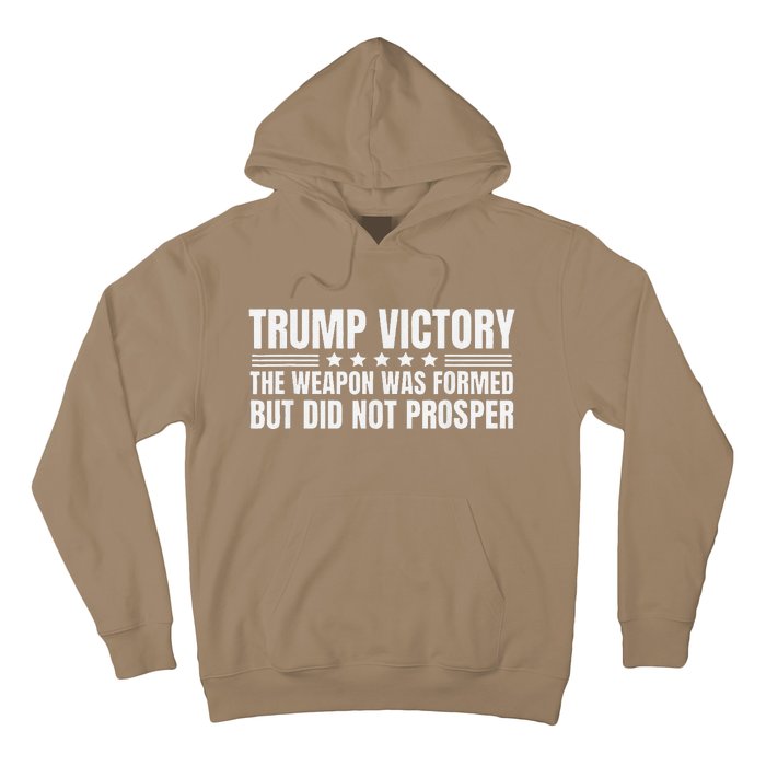 Trump Victory Weapon Formed But Did Not Prosper Christian Hoodie