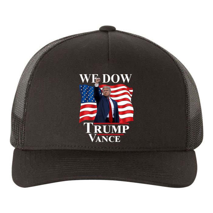 Trump Vance We Dow Trump 47 America President Winner 2024 Yupoong Adult 5-Panel Trucker Hat