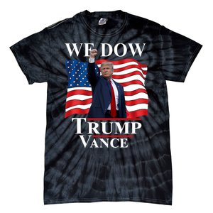 Trump Vance We Dow Trump 47 America President Winner 2024 Tie-Dye T-Shirt