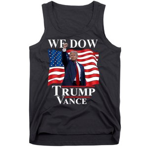 Trump Vance We Dow Trump 47 America President Winner 2024 Tank Top