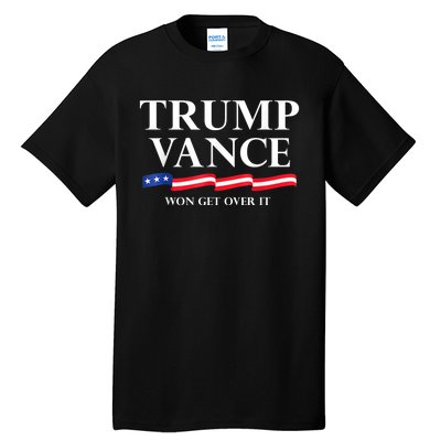 Trump Vance Won Get Over It President Inauguration Day 2025 Tall T-Shirt