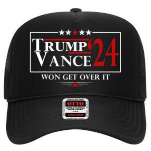 Trump Vance Won Get Over It President Inauguration Day 2025 High Crown Mesh Back Trucker Hat