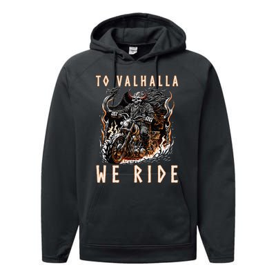 To Valhalla We Ride Biker Viking Performance Fleece Hoodie