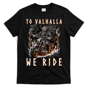 To Valhalla We Ride Biker Viking T-Shirt