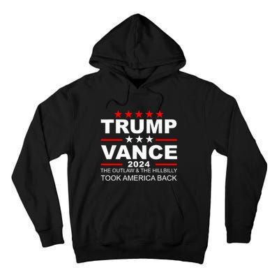 Trump Vance We Won Outlaw Hill Took Back Tall Hoodie