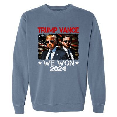 Trump Vance We Won Win Inauguration Day 2025 47th President Garment-Dyed Sweatshirt