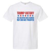 Trump Victory Weapon Formed But Did Not Prosper Christian Garment-Dyed Heavyweight T-Shirt