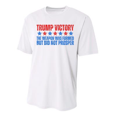 Trump Victory Weapon Formed But Did Not Prosper Christian Performance Sprint T-Shirt