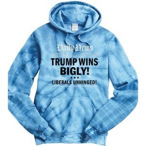 Trump Victory Winner Headline Trump 2024 Trump Wins Bigly Tie Dye Hoodie