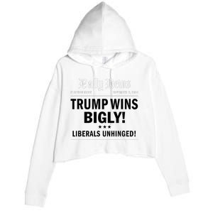 Trump Victory Winner Headline Trump 2024 Trump Wins Bigly Crop Fleece Hoodie