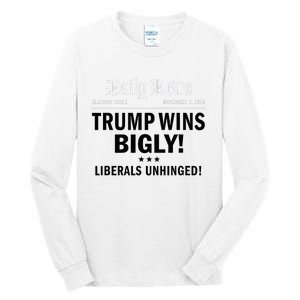 Trump Victory Winner Headline Trump 2024 Trump Wins Bigly Tall Long Sleeve T-Shirt