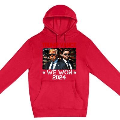 Trump Vance We Won Win Inauguration Day 2025 47th President Premium Pullover Hoodie