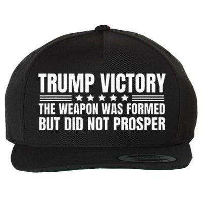 Trump Victory Weapon Formed But Did Not Prosper Christian Wool Snapback Cap