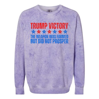 Trump Victory Weapon Formed But Did Not Prosper Christian Colorblast Crewneck Sweatshirt