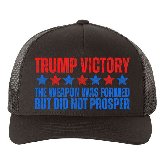 Trump Victory Weapon Formed But Did Not Prosper Christian Yupoong Adult 5-Panel Trucker Hat