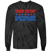 Trump Victory Weapon Formed But Did Not Prosper Christian Tie-Dye Long Sleeve Shirt