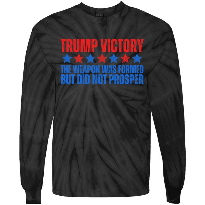 Trump Victory Weapon Formed But Did Not Prosper Christian Tie-Dye Long Sleeve Shirt