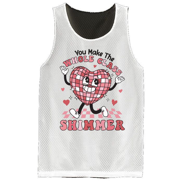 Teacher Valentine You Make The Whole Class Shimmer Mesh Reversible Basketball Jersey Tank