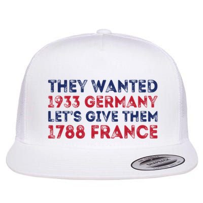 They Wanted 1933 Germany LetS Give Them 1788 France Flatbill Hat
