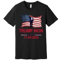 Trump Wins 2024 Election Trump Won 2024 Premium T-Shirt