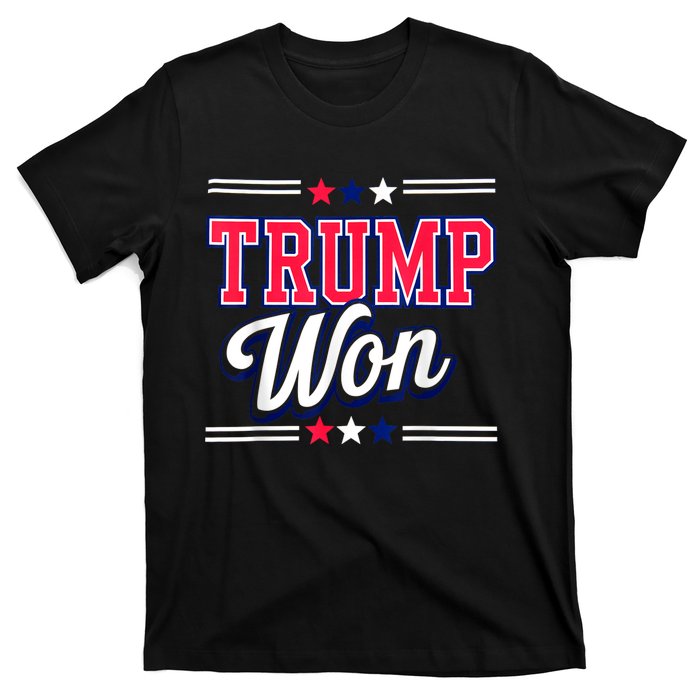 Trump Won 2024 Donald Trump Won 2024 Election Republican Win T-Shirt