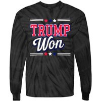 Trump Won 2024 Donald Trump Won 2024 Election Republican Win Tie-Dye Long Sleeve Shirt