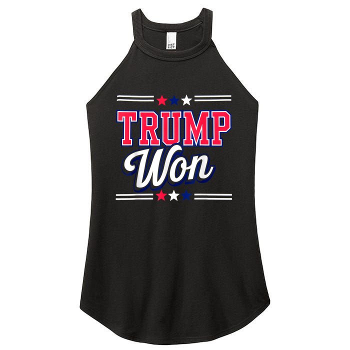 Trump Won 2024 Donald Trump Won 2024 Election Republican Win Women's Perfect Tri Rocker Tank