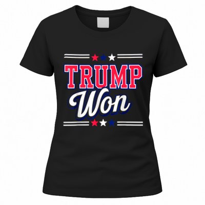 Trump Won 2024 Donald Trump Won 2024 Election Republican Win Women's T-Shirt