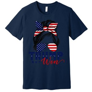 Trump Won 2024 Messy Bun Girl Women President 47th Trump Win Premium T-Shirt