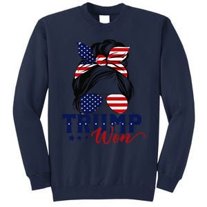 Trump Won 2024 Messy Bun Girl Women President 47th Trump Win Tall Sweatshirt