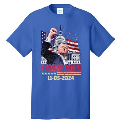 Trump Wins 2024 Election Trump Won 2024 Tall T-Shirt