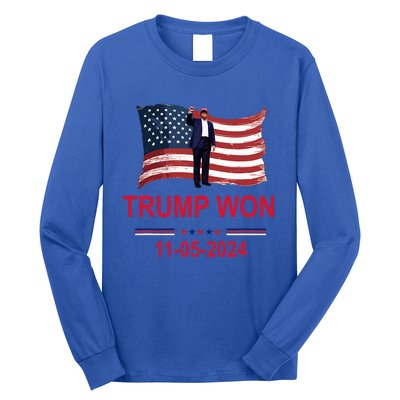 Trump Wins 2024 Election Trump Won 2024 Long Sleeve Shirt