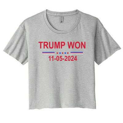 Trump Wins 2024 Election Trump Won 2024 Women's Crop Top Tee