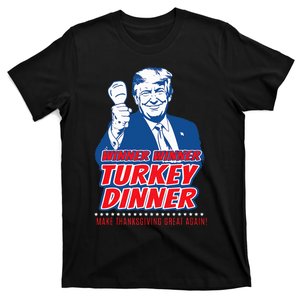 Trump Won 2024 Winner Winner Turkey Dinner 47th President T-Shirt