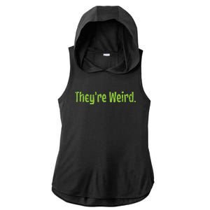 Theyre Weird 2024 Election President Harris Trump Ladies PosiCharge Tri-Blend Wicking Draft Hoodie Tank